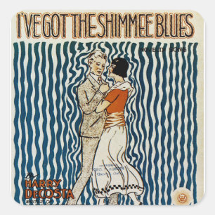 Adesivo Quadrado Eu tenho o Shimmie Blues