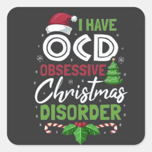 Adesivo Quadrado Eu Tenho Uma Dose De Natal Obsessiva Xmas