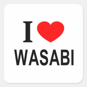 Adesivo Quadrado Eu ❤️ WASABI Eu AMO WASABI Eu ADORO WASABI