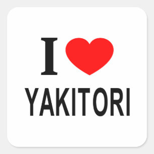 Adesivo Quadrado Eu ❤️ YAKITORI Eu AMO YAKITORI Eu ADORO YAKITORI