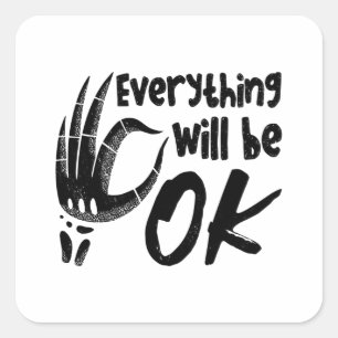 Adesivo Quadrado Everything Will Be Ok Radiology Tech Technologist