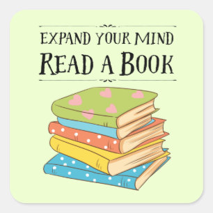 Adesivo Quadrado Expanda sua mente... ler um livro