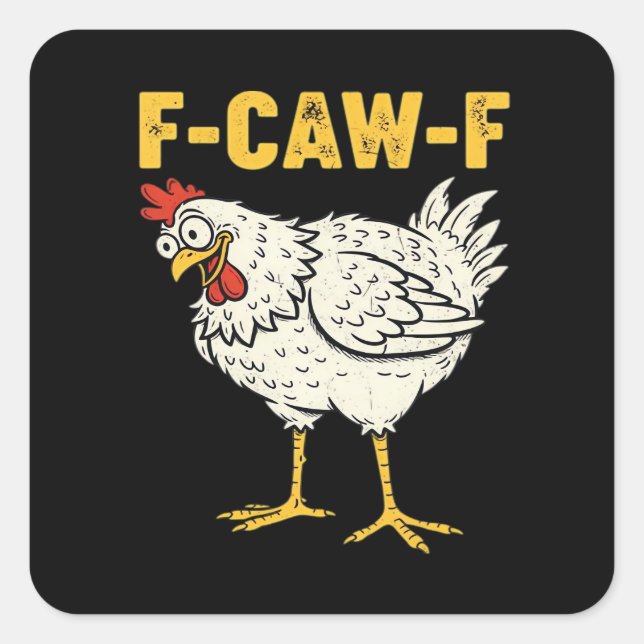Adesivo Quadrado F-Caw-F Chicken Classic Retro Cool (Frente)
