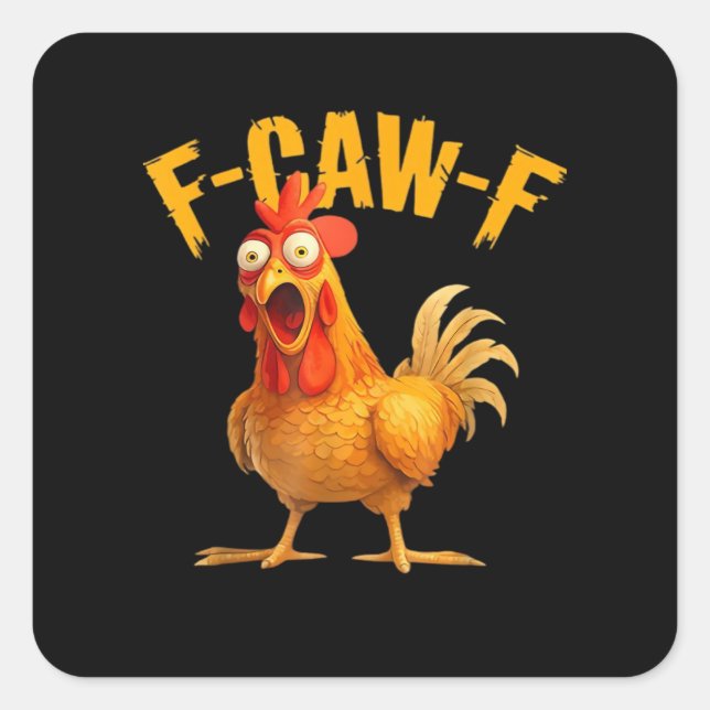 Adesivo Quadrado F-Caw-F Chicken Classic Retro Style (Frente)