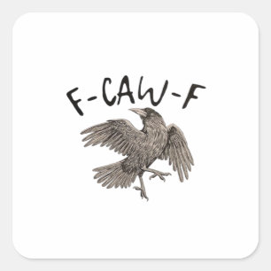 Adesivo Quadrado F-Caw-F Clássico Estético Casual