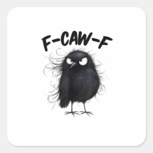 Adesivo Quadrado F-Caw-F Corvo Coruja Engraçada Amantes de Pássaros