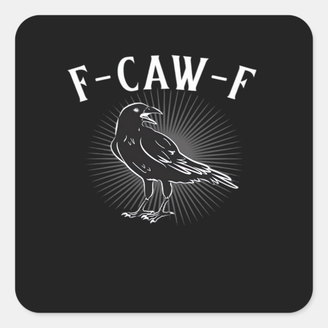 Adesivo Quadrado F-Caw-F Funny Casual (Frente)