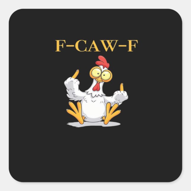 Adesivo Quadrado F-Caw-F Funny Chicken Retro Classic (Frente)