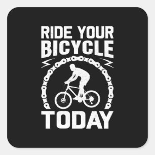 Adesivo Quadrado Faça sua bicicleta hoje, engraçado para biciclet