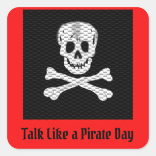 Adesivo Quadrado Fale como um dia de pirata