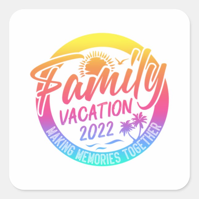 Adesivo Quadrado Family Vacation Making Memories Together Classic  (Frente)