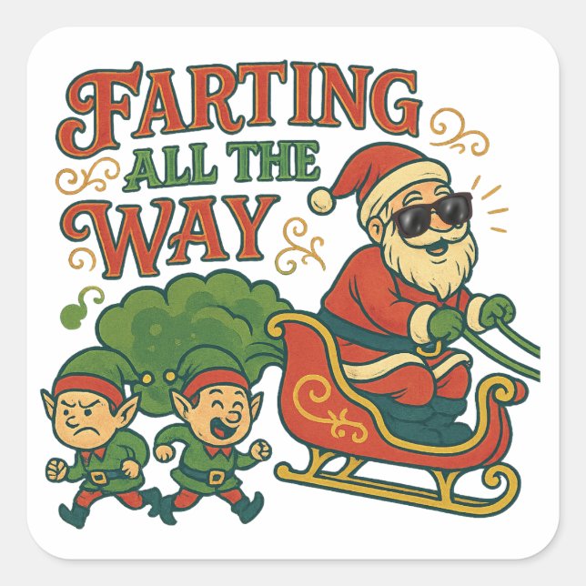 Adesivo Quadrado Farting All the Way Santa’s Sleigh Stinker  (Frente)