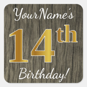 Adesivo Quadrado Faux Wood, Faux Dourada 14 Birthday + nome persona