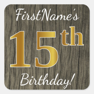 Adesivo Quadrado Faux Wood, Faux Dourada 15 Birthday + nome persona