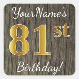 Adesivo Quadrado Faux Wood, Faux Dourado 81rua Birthday + Nome Pers