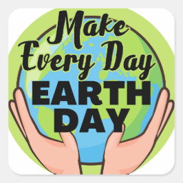 Adesivo Quadrado Fazer Todos os Dias o Dia da Terra