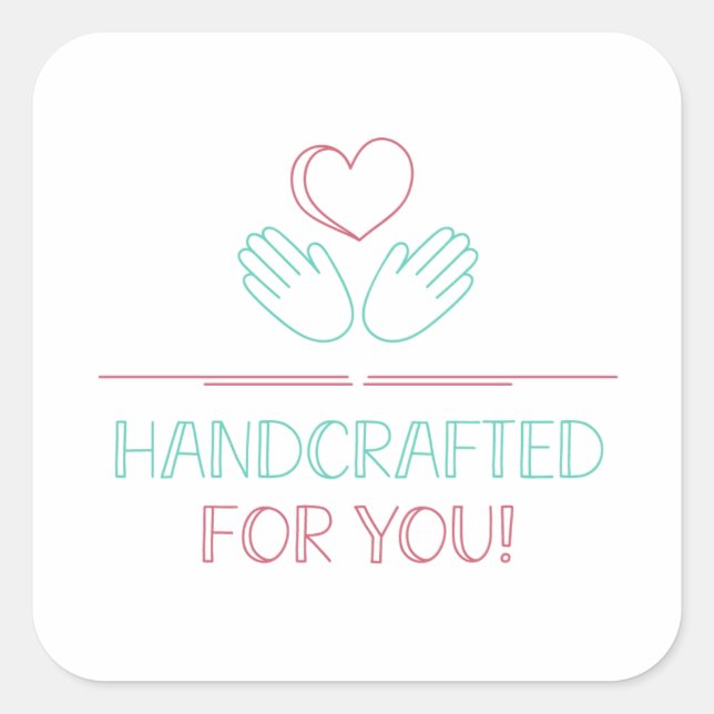 Adesivo Quadrado Feito à mão para você! (Frente)