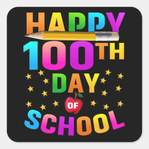 Adesivo Quadrado Feliz 100º Dia da Escola para Professores e Estud