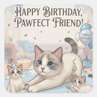 Adesivo Quadrado Feliz Aniversário Amigo Pawfecto Gatos e Gatinhos