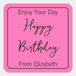 Adesivo Quadrado Feliz Aniversário e Remetentes Nome Rosa Quente e 