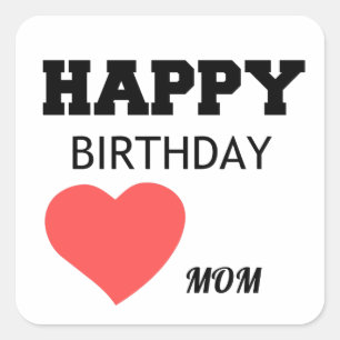 ADESIVO QUADRADO FELIZ ANIVERSÁRIO MÃE