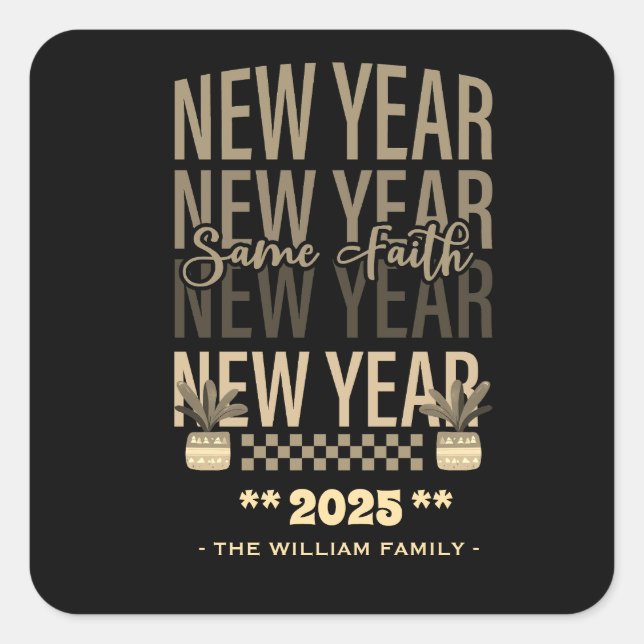 Adesivo Quadrado Feliz ano novo Mesma Fé cor preta dourada (Frente)