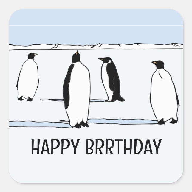 Adesivo Quadrado Feliz BRRthday Penguin Winter Birthday Legal (Frente)