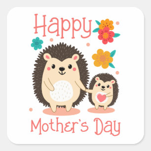 Adesivo Quadrado Feliz Dia das Mães Mamãe e Bebêouriço-cacheiro