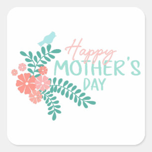 Adesivo Quadrado Feliz dia das mães passarinho floral primavera fof