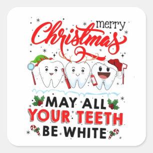 Adesivo Quadrado Feliz Natal Que Todos os Seus Dentes Sejam Brancos