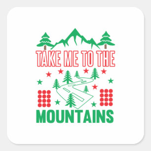 Adesivo Quadrado Feliz Xmas Me Leva Para As Montanhas