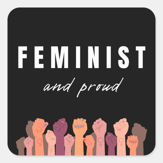 Adesivo Quadrado Feminista E Orgulhosa (Frente)