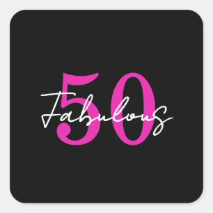 Adesivo Quadrado Festa Moderna de 50 Anos de Idade 50 e Fabulosa