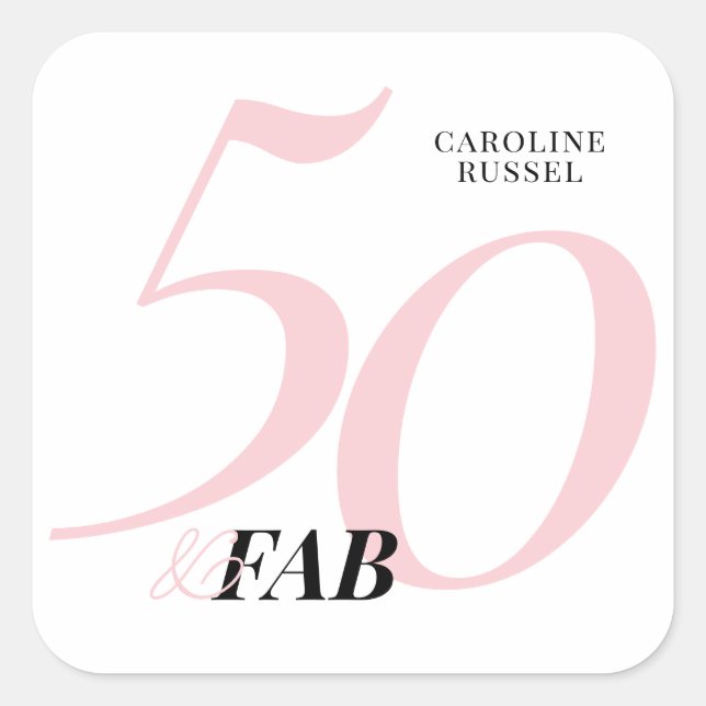 Adesivo Quadrado Fifty and Fabulous Pink 50th Birthday (Frente)