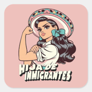 Adesivo Quadrado Filha De Imigrantes Cultura Mexicana
