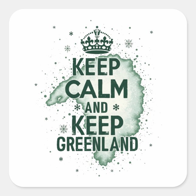 Adesivo Quadrado Fique calmo e mantenha a Groenlândia (Frente)