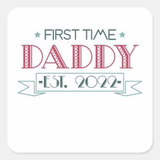 Adesivo Quadrado First Time Dad 2022