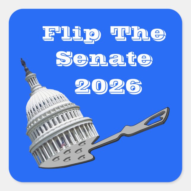 Adesivo Quadrado Flip The Senate Vote Blue 2026 (Frente)