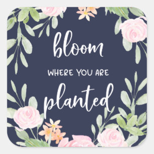 Adesivo Quadrado Flor onde você é tipografia floral plantada de
