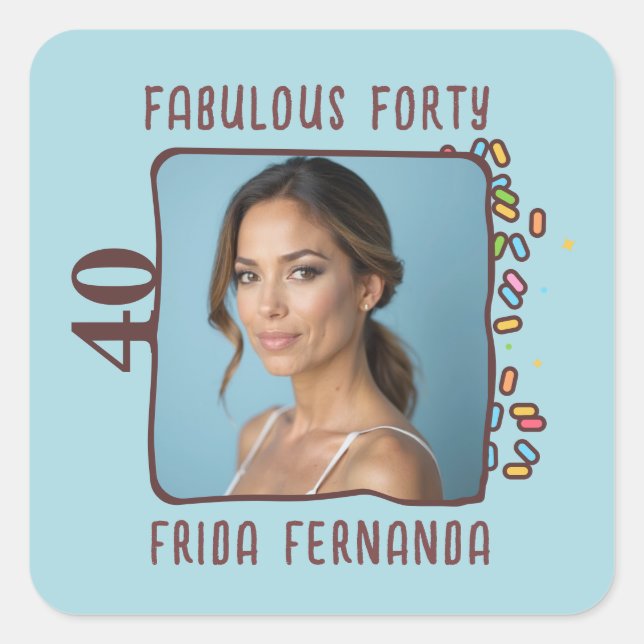 Adesivo Quadrado Foto personalizada Fabulosa de 40 Festas de aniver (Frente)