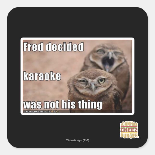 Adesivo Quadrado Fred decidiu (Frente)