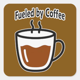 Adesivo Quadrado Fueled by Coffee Work Shirt – Funny Productivity