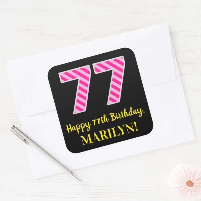 Adesivo Quadrado Fun Pink Stripes “77”: Happy 77th Birthday + Name (Envelope)