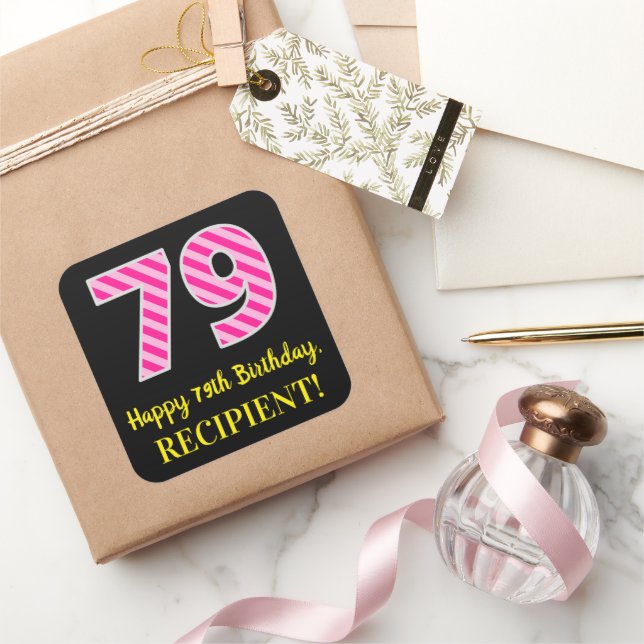 Adesivo Quadrado Fun Pink Stripes “79”: Happy 79th Birthday + Name (Presentear)