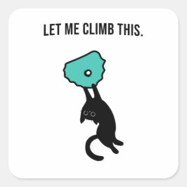 Adesivo Quadrado Funny Climbing Cat Catches Climbing Hold Tasse