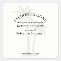 Funny Modern Done & Gone Palmtree Retirement Party