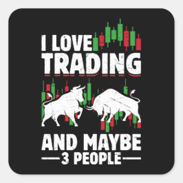 Adesivo Quadrado Funny Trading Quote Bull & Candlestick Daytrading 
