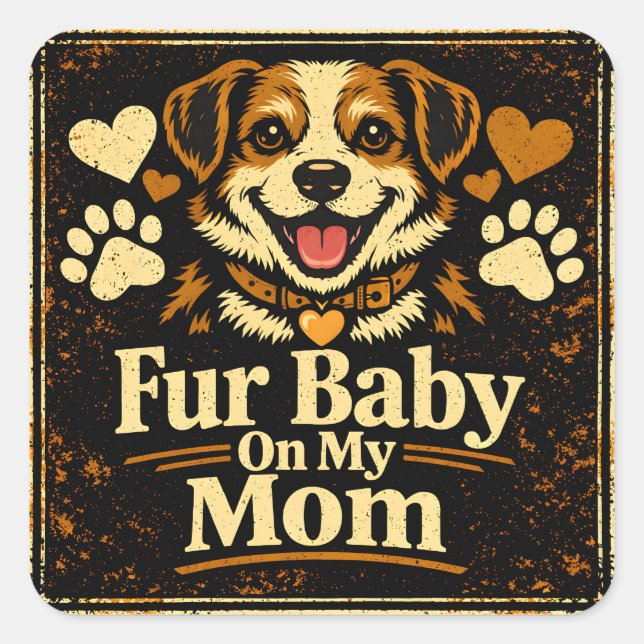 Adesivo Quadrado Fur Baby Mom – Pet Parent Love Pride (Frente)