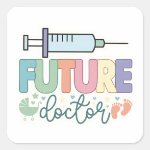 Adesivo Quadrado Futuro Médico   Fofo Médico para o Dia do Médico