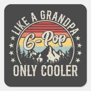 Adesivo Quadrado G-Pop como um vovô, só com retro mais frio